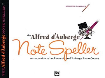portada Alfred D'Auberge Piano Course Note Speller, Bk 1 (Alfred D'auberge Note Speller)