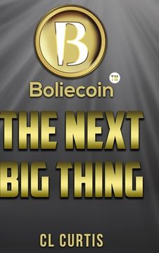 portada Boliecoin The Next Big Thing (en Inglés)