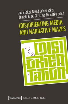 portada (Dis)Orienting Media and Narrative Mazes (Cultural and Media Studies) (en Inglés)