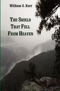 portada the shield that fell from heaven (en Inglés)