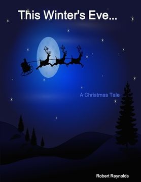 portada This Winter's Eve... A Christmas Tale (in English)