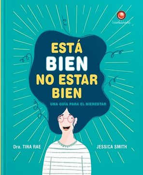 Está Bien No Estar Bien