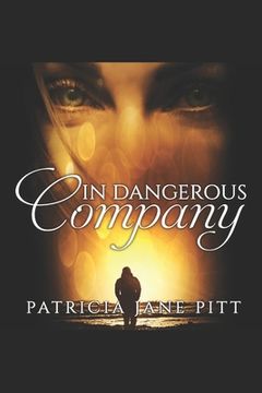 portada In Dangerous Company (in English)