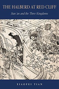 portada The Halberd at red Cliff: Jian’An and the Three Kingdoms (Harvard-Yenching Institute Monograph Series) (en Inglés)