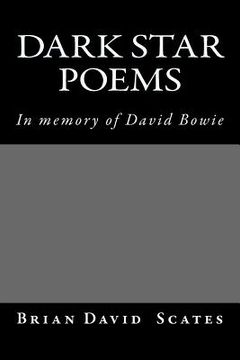 portada Dark Star Poems: In Memory of David Bowie