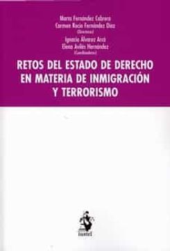 portada Retos del Estado de Derecho en Materia de Inmigración y Terrorismo