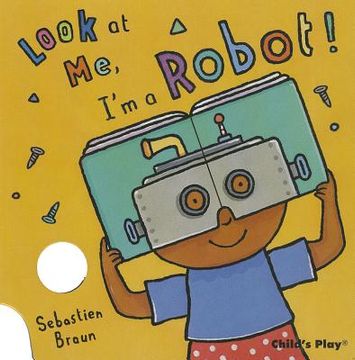 portada look at me i`m a robot! (in English)