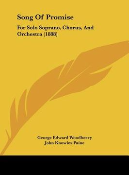 portada song of promise: for solo soprano, chorus, and orchestra (1888) (en Inglés)