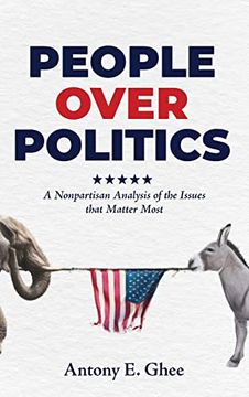 portada People Over Politics: A Nonpartisan Analysis of the Issues That Matter Most (en Inglés)