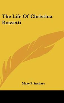 portada the life of christina rossetti (in English)