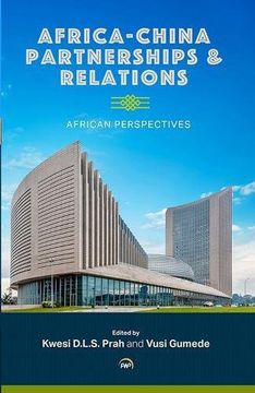 portada Africa-China Partnerships and Relations: African Perpecitves