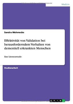 portada Effektivität von Validation bei herausforderndem Verhalten von dementiell erkrankten Menschen (German Edition)