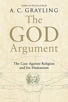 portada The god Argument: The Case Against Religion and for Humanism (en Inglés)