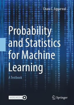 portada Probability and Statistics for Machine Learning: A Textbook (en Inglés)