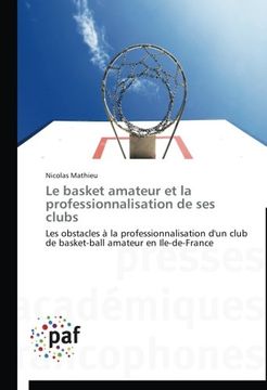 portada Le Basket Amateur Et La Professionnalisation de Ses Clubs