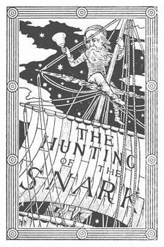 portada The Hunting of the Snark: an Agony, in Eight Fits (en Inglés)