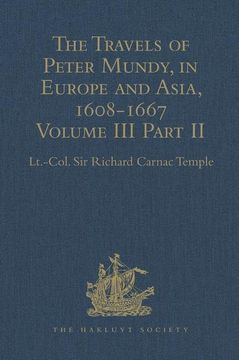 portada The Travels of Peter Mundy, in Europe and Asia, 1608-1667: Volume III, Part 2: Travels in Achin, Mauritius, Madagascar, and St Helena, 1638