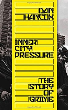 portada Inner City Pressure: The Story of Grime