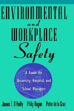 portada environmental and workplace safety: a guide for university, hospital, and school managers (en Inglés)
