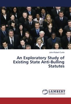 portada An Exploratory Study of Existing State Anti-Bulling Statutes