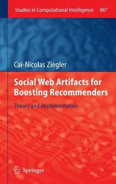 portada Social Web Artifacts for Boosting Recommenders: Theory and Implementation (en Inglés)