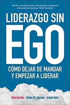 portada Liderazgo sin ego (in Spanish)