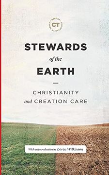 portada Stewards of the Earth: Christianity and Creation Care (Best of Christianity Today) (en Inglés)