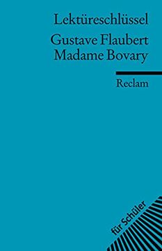 portada Flaubert: Madame Bovary/Lektüreschlüssel (en Alemán)