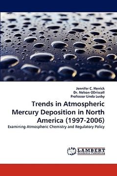 portada trends in atmospheric mercury deposition in north america (1997-2006) (en Inglés)