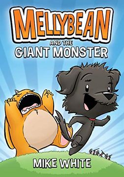 portada Mellybean and the Giant Monster (en Inglés)