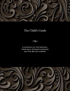 portada The Child's Guide (en Inglés)