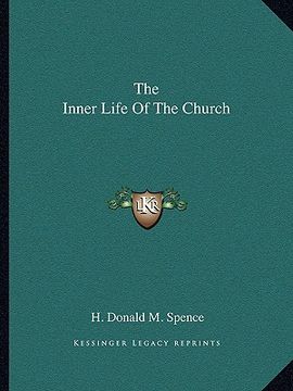 portada the inner life of the church (in English)