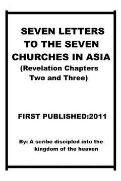 portada seven letters to the seven churches in asia(revelation chapters two and three)