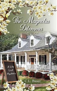 portada The Magnolia Dilemma (en Inglés)