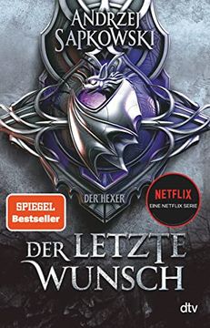 portada Der Letzte Wunsch: Vorgeschichte 1 zur Hexer-Saga (in German)