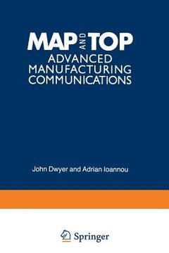 portada Map and Top: Advanced Manufacturing Communications (en Inglés)