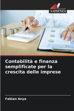 portada Contabilità e finanza semplificate per la crescita delle imprese (en Italiano)
