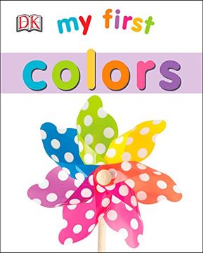 portada My First Colors (my First Board Books) (en Inglés)