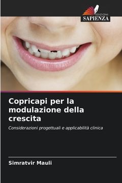 portada Copricapi per la modulazione della crescita (en Italiano)