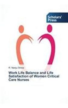 portada Work Life Balance and Life Satisfaction of Women Critical Care Nurses