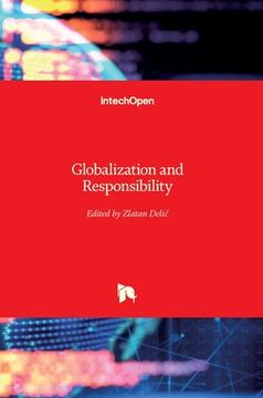 portada Globalization and Responsibility (en Inglés)