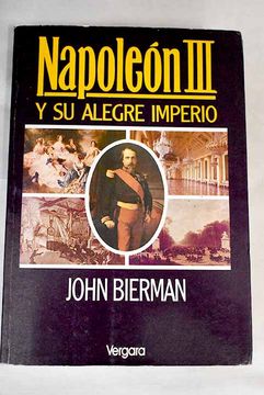portada Napoleon iii y su Alegre Imperio