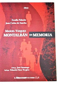 portada MANUEL VAZQUEZ MONTALBAN EN MEMORIA
