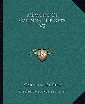 portada memoirs of cardinal de retz v2 (en Inglés)
