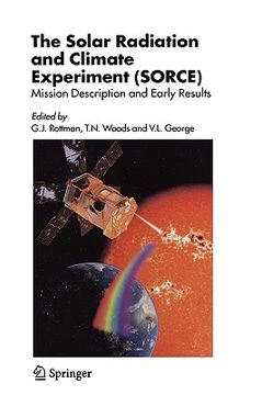 portada the solar radiation and climate experiment (sorce): mission description and early results (en Inglés)
