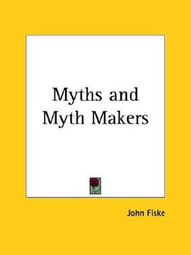 portada myths and myth makers (en Inglés)