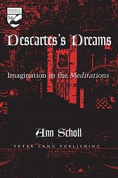 portada Descartes's Dreams: Imagination in the Meditations (Studies in the Humanities Literature - Politics - Society) (in English)