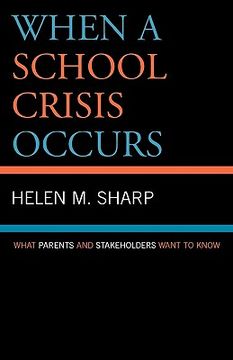 portada when a school crisis occurs: what parents and stakeholders want to know (en Inglés)