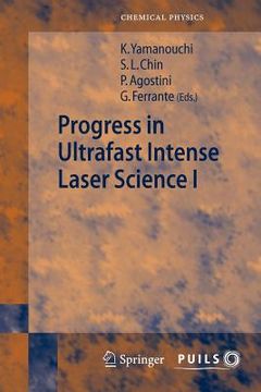 portada progress in ultrafast intense laser science i (in English)