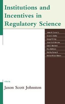 portada institutions and incentives in regulatory science